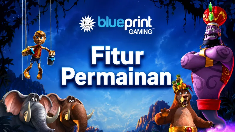 Fitur Permainan Slot Blueprint Gaming