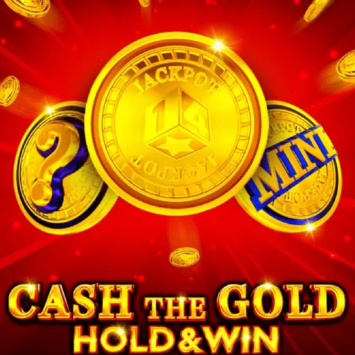 Cash the Gold Hold and Win - 1Spin4Win