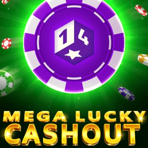 Mega Lucky Cashout