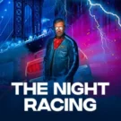 The Night Racing