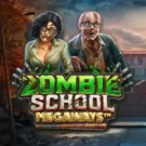Zombie School Megaways