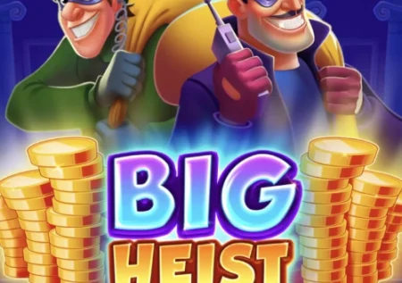 Big Heist