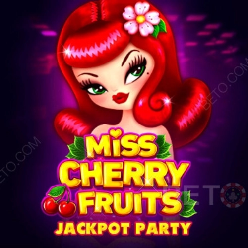 Miss Cherry Fruits Jackpot party