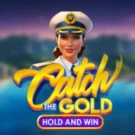 Catch the Gold Hold and Win