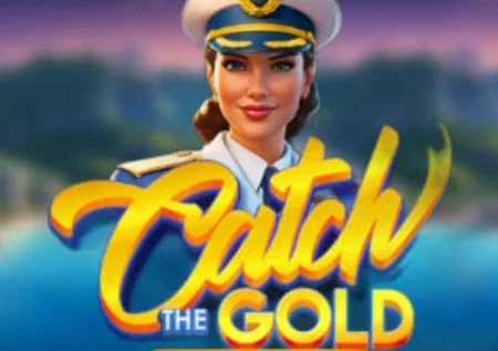 Catch the Gold Hold and Win