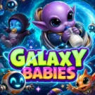 Galaxy Babies