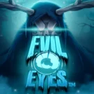 Evil Eyes
