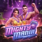 Mighty Mania