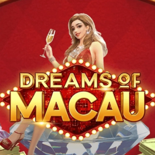 Dreams of Macau