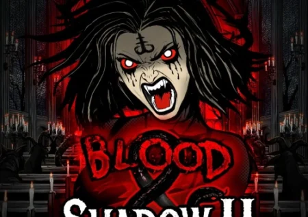 Blood & Shadow 2