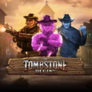 Tombstone Begins
